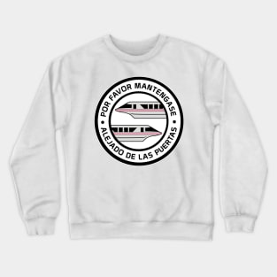 MonorailPorFavorPink Crewneck Sweatshirt